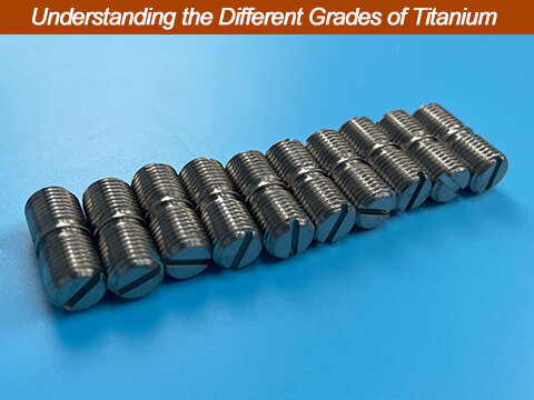 Understanding the Different Grades of Titanium