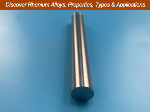 discover rhenium alloys