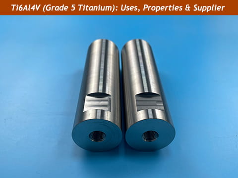 Ti6Al4V (Grade 5 Titanium)
